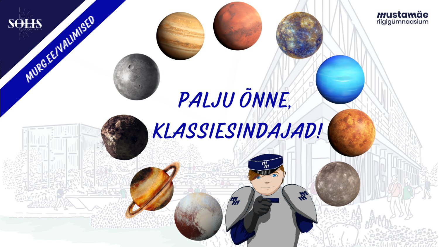 Palju õnne klassiesindajad